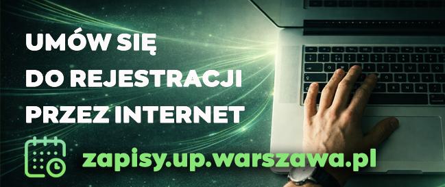Internetowa rezerwacja wizyty zapisy.up.warszawa.pl
